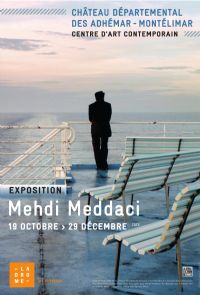 Exposition Mehdi Meddaci au château des Adhémar - centre d'art contemporain à Montélimar. Du 19 octobre au 29 décembre 2013 à Montélimar. Drome. 